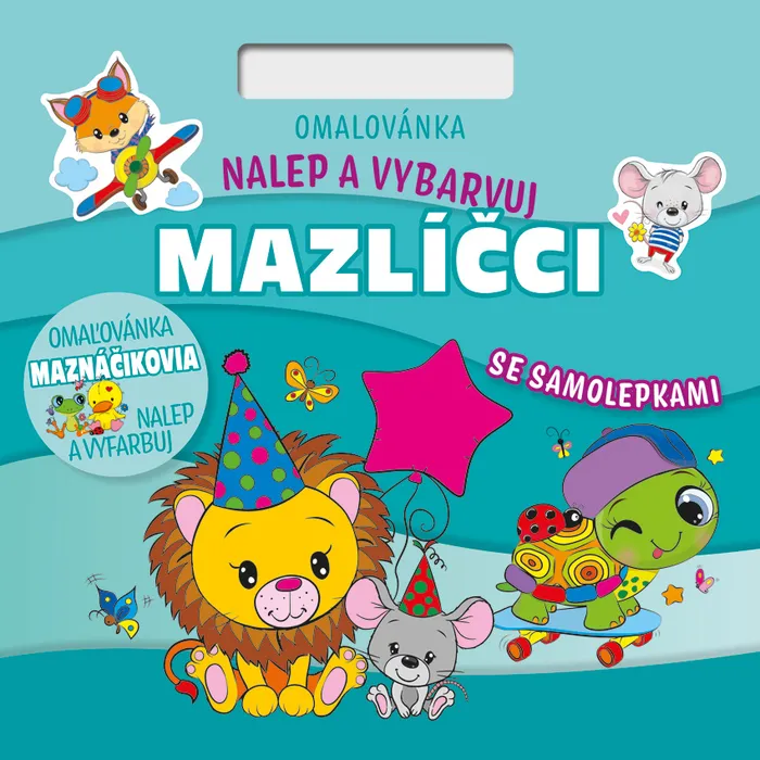 Hauptproduktbild Nalepuj a vybarvuj! Mazlíčci