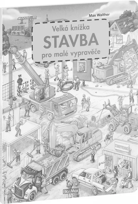 Hauptproduktbild Velká knížka STAVBA pro malé vypravěče