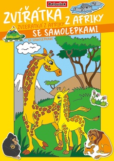 Papírenské zboží - Omalovánka - A4 - se samolepkami - Zvířátka z Afriky